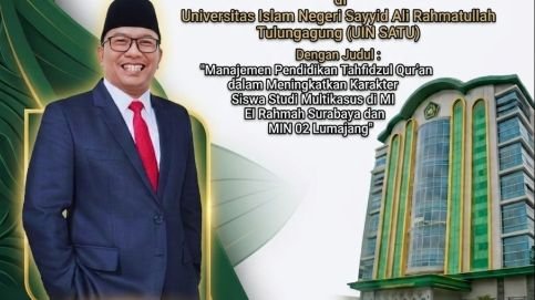 Keluarga Besar MA Nurul Istiqomah Wonorejo Ucapkan Selamat & Sukses atas Ujian Terbuka Program Doktor Kepala Kantor Kemenag Lumajang